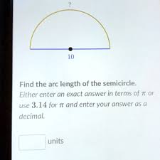 Find The Arc Length Of The Semicircle