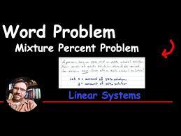 Solve A Mixture Word Problem Using
