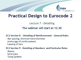 to eurocode 2 lecture 7 detailing