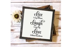 Live Laugh Love Family Quote Svg Cricut