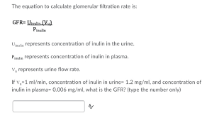 Calculate Glomerular Filtration Rate