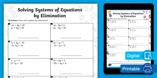 Of Equations By Elimination Practice