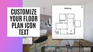 Customize Your Floor Plan Icon Text