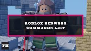 Roblox Bedwars Commands List Creative