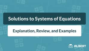 Solutions To Systems Of Equations