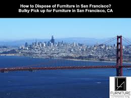 San Francisco Furniture Disposal La