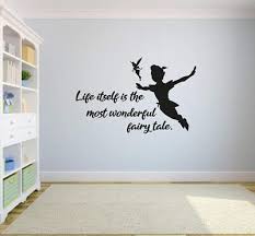 Peter Pan Fairy Life Quote Vinyl Wall