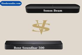bose soundbar 500 vs sonos beam which