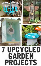 7 Upcycled Garden Projects The Shabby
