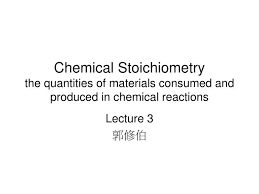 Ppt Chemical Stoichiometry The