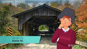 Why Are Covered Bridges Covered