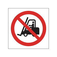 No Fork Lift Trucks Symbol Signs No