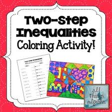Two Step Inequalities Coloring