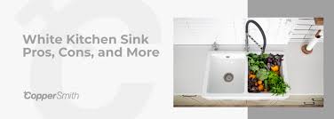 White Kitchen Sink Pros Cons And More