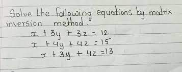 Equations By Matrix Inversion Method