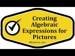 Writing Algebraic Expressions For