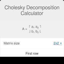 Cholesky Decomposition Calculator
