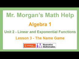 Our Algebra 1 Unit 2 Lesson 3 The