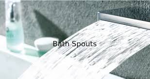 Durable Bath Spouts At Best In