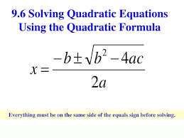 9 6 Solving Quadratic Equations Using