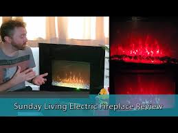 Sunday Living Electric Fireplace Review