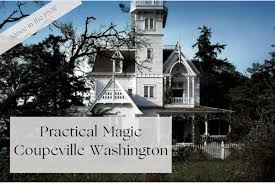 Practical Magic Coupeville Washington