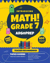 Introducing Math Grade 7 By Argoprep