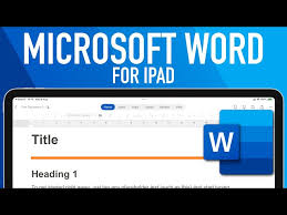 Microsoft Word On Ipad Complete