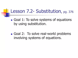 Lesson 7 2 Substitution Pg 376