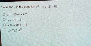 Solved Solve For X In The Equation X 2
