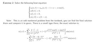 Solve The Following Heat Equation