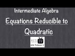 Intermediate Algebra Equations