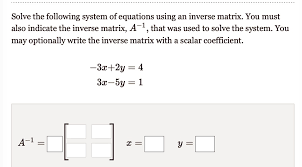 Equations Using An Inverse Matrix