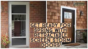Retractable Screen Storm Doors