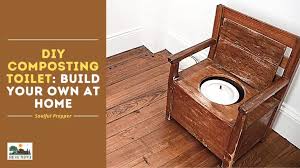 Diy Composting Toilet Build Your Own