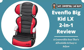 Evenflo Big Kid Lx 2 In 1 Review 2023