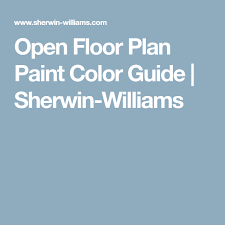 Open Floor Plan Paint Color Guide