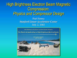 high brightness electron beam magnetic
