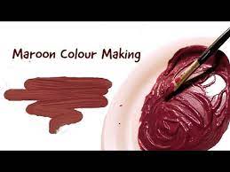 Maroon Colour Making How To Make