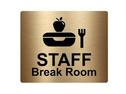 Staff Break Room Sign Adhesive Door