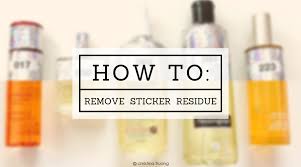 Remove Sticky Sticker Label Residue