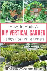 Building A Vertical Garden Diy Tips