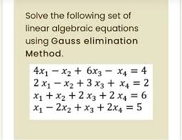 Solve The Following Set Of Linear