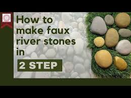 How To Make Faux Fake Stones River