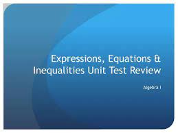 Inequalities Unit Test