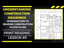 Understand Construction Drawings