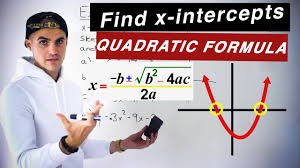 X Intercepts With Quadratic Formula