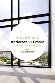 Andersen Vs Provia Patio Door Review