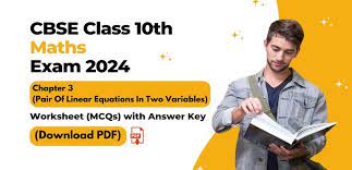 Cbse Class 10th Maths 2024 Chapter 3