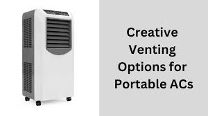 Venting Options For Portable Acs